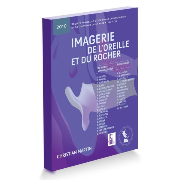 Imagerie de l'oreille et du rocher