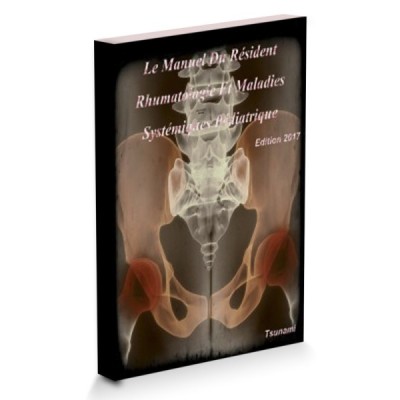 EMC Rhumatologie Et Maladies Systémiques Pédiatrique EMC Rhumatologie Et Maladies Systémiques Pédiatrique
