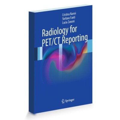 Radiology for PET_CT Reporting Radiology for PET_CT Reporting