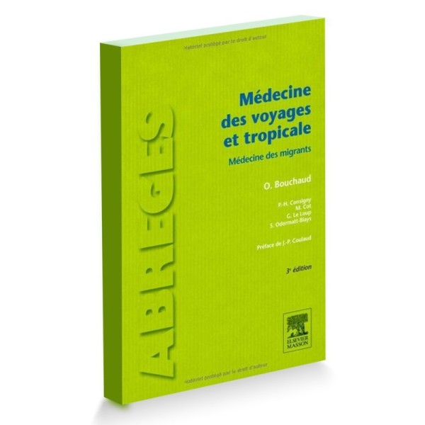 Abrégé Médecine des voyages et tropicale